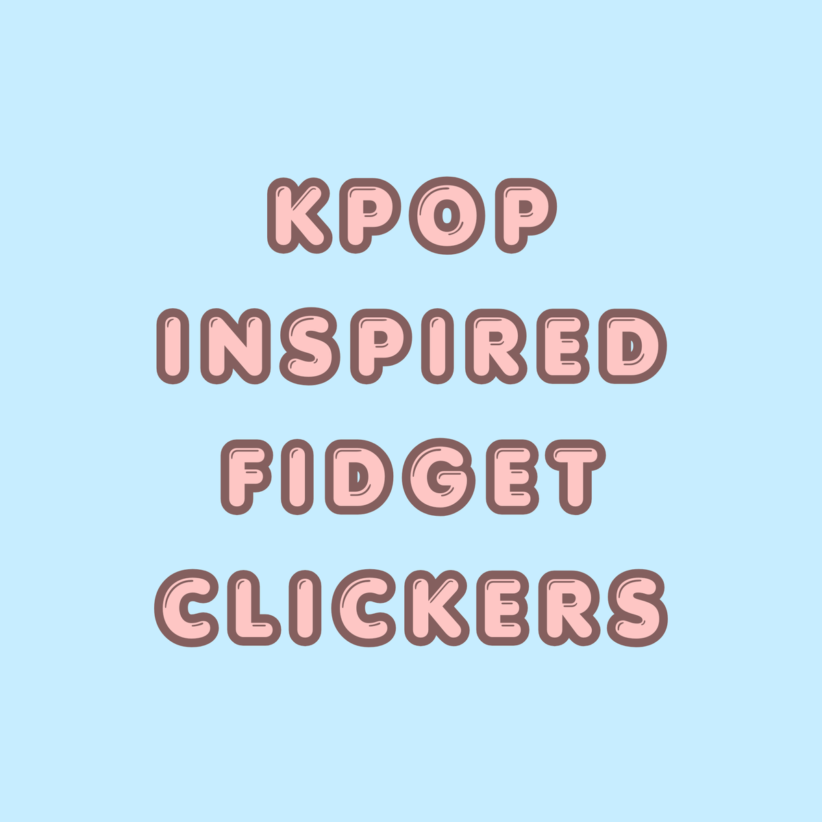 Fidget Clickers