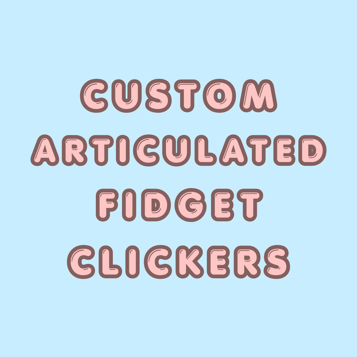Custom Articulated Fidget Clicker Keychain